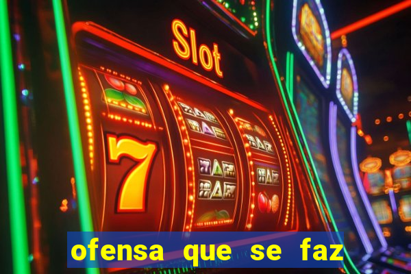 ofensa que se faz a algu茅m injuria codycross